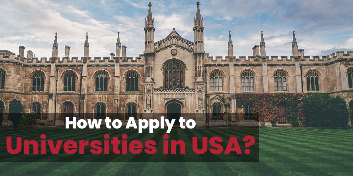 How to Apply to Universities in USA?